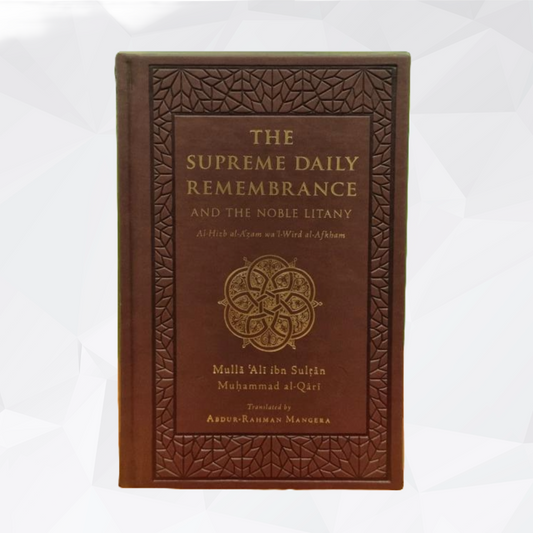 The Supreme Daily Remembrance - Hizbul Azam